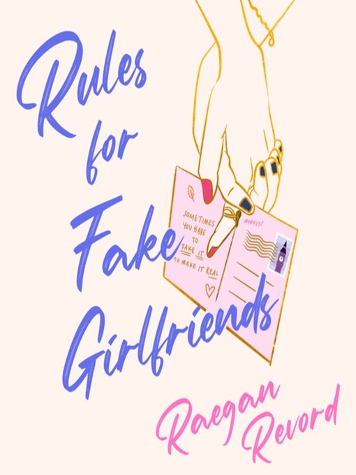 Title details for Rules for Fake Girlfriends by Raegan Revord - Wait list